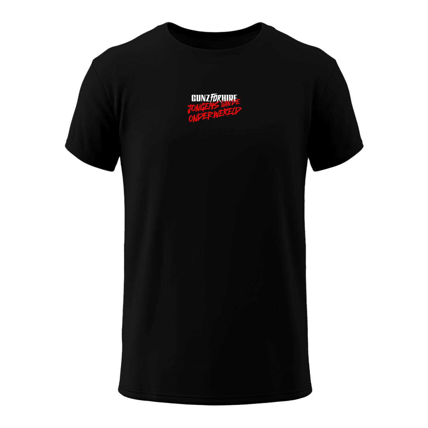 GUNZ FOR HIRE - 'JONGENS VAN DE ONDERWERELD' SHIRT